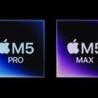 Apple M5 Pro, Apple M5 Max
